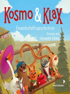 cover image of Freundschaftsgeschichten--Kosmo & Klax (Ungekürzt)